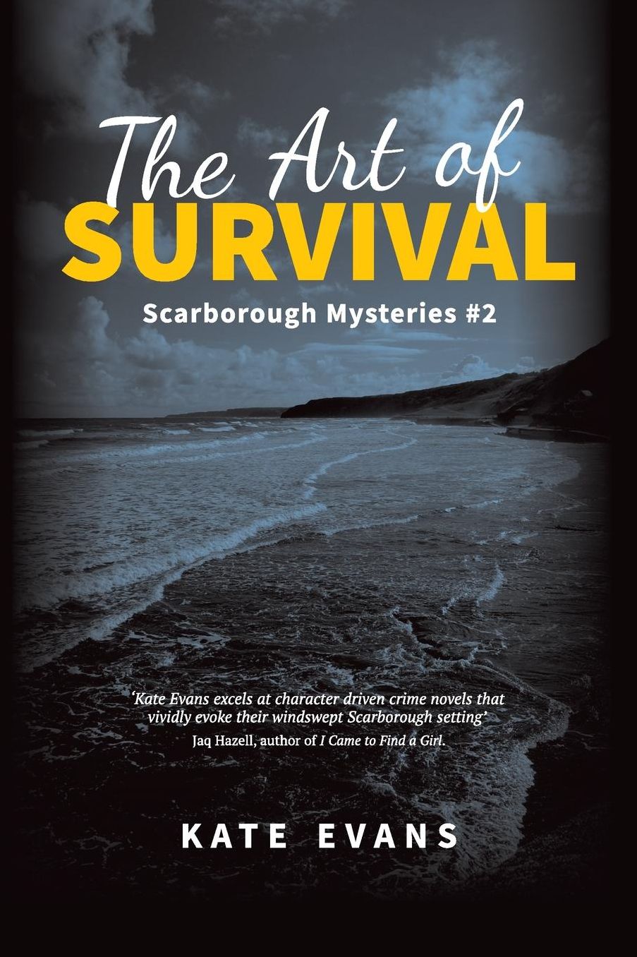 The Art of Survival: a crime mystery set in Scarborough