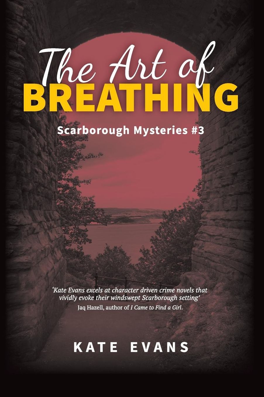 The Art of Breathing: a crime mystery set in Scarborough