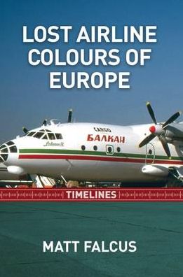 Lost Airlines Colours of Europe Timelines