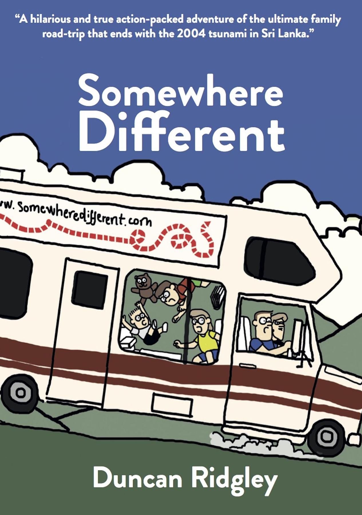Somewhere Different: A family adventure through the Balkans, Egypt and Sri Lanka