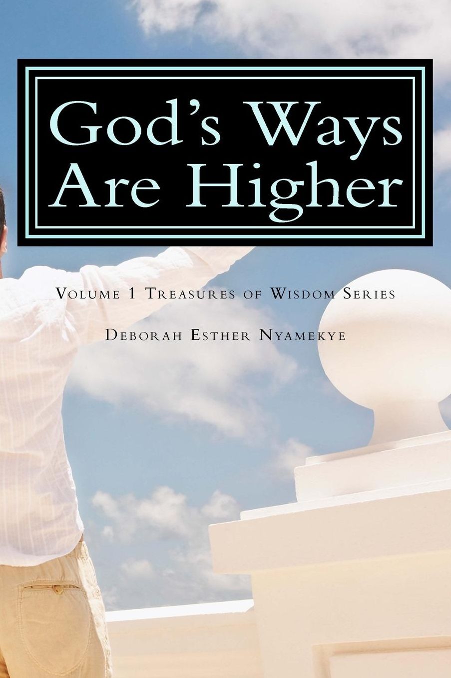 God's Ways Are Higher