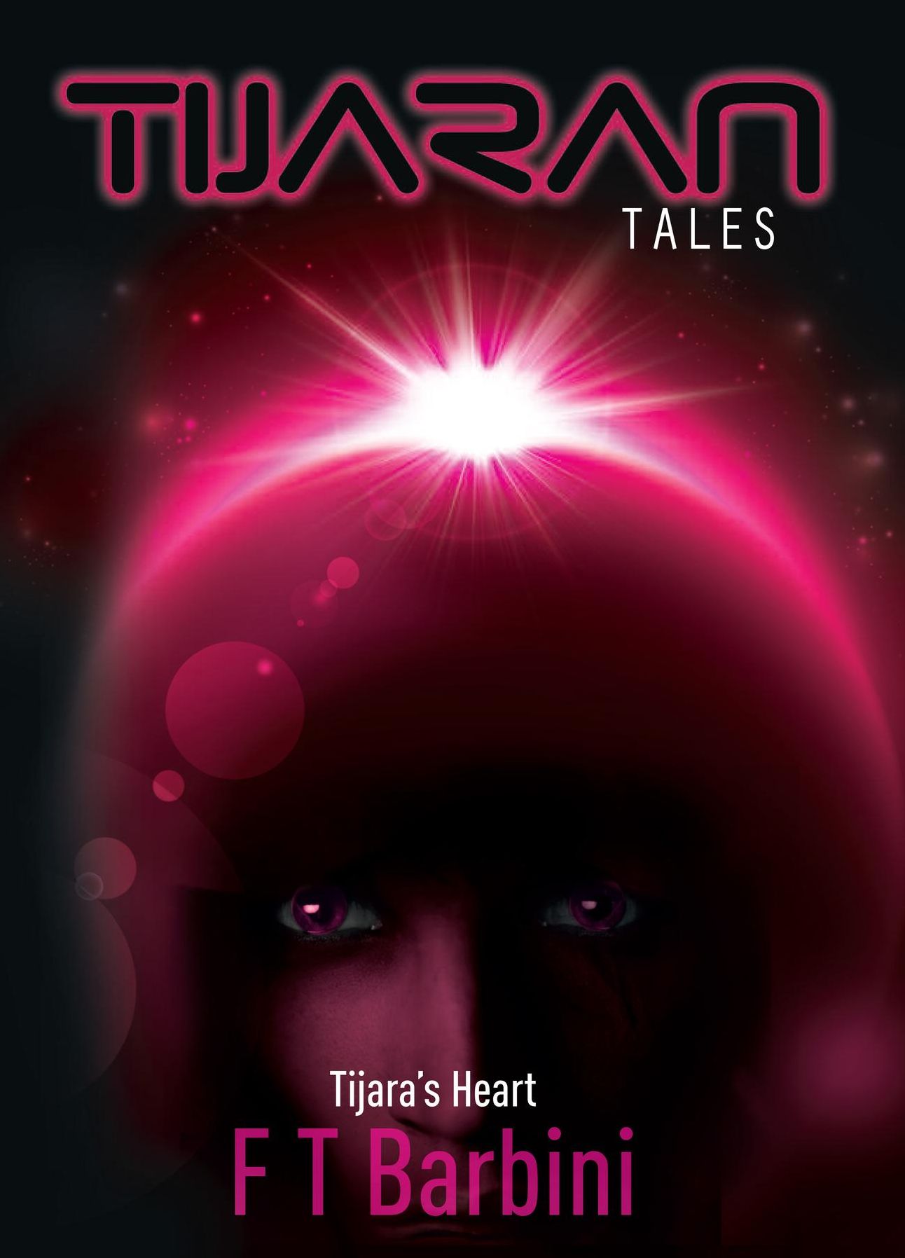 Tijara's Heart: Book IV - Official Edition