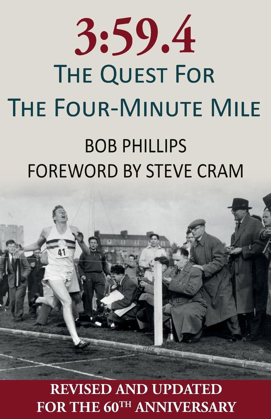 3: 59.4: The Quest for the Four-Minute Mile
