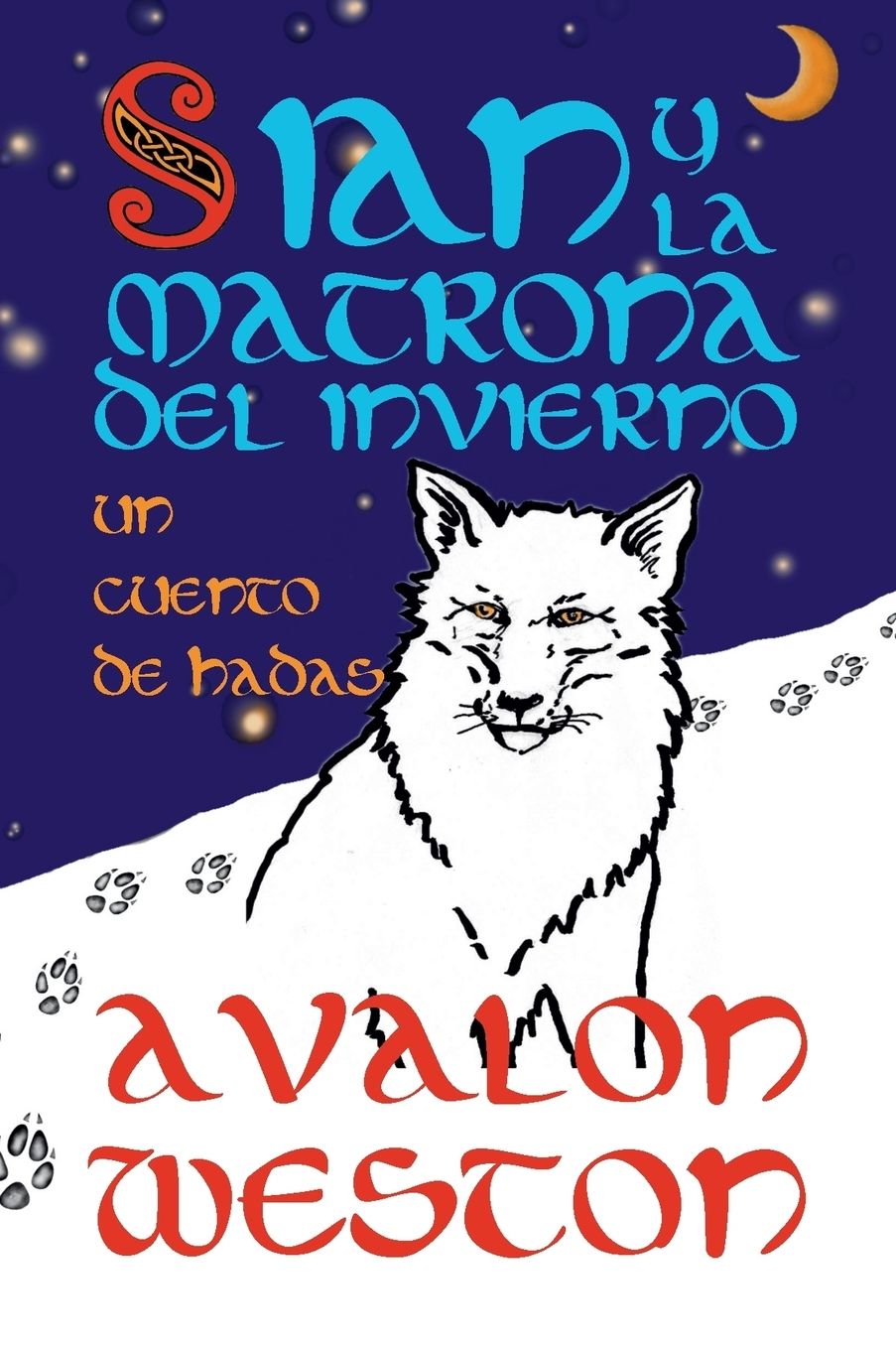 Sian y la matrona del invierno: un cuento de hadas