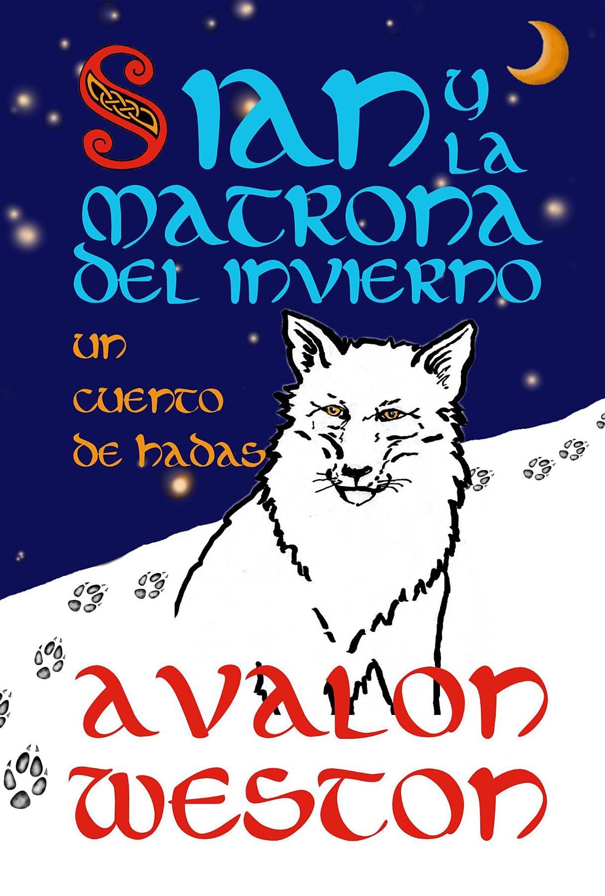 Sian y la matrona del invierno: un cuento de hadas
