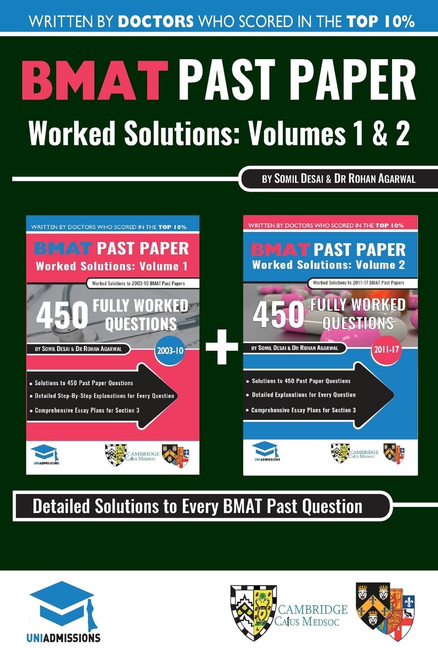 BMAT Past Paper Worked Solutions: 2003 - 2016, Fully worked answers to 900+ Questions, Detailed Essay Plans, BioMedical Admissions Test Book: Full 2003 - 2016, Fully worked answers to 600+ Questions, Detailed Essay Plans, BioMedical Admissions Test Booky