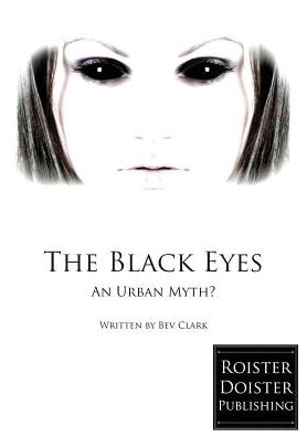 The Black Eyes: An Urban Myth?