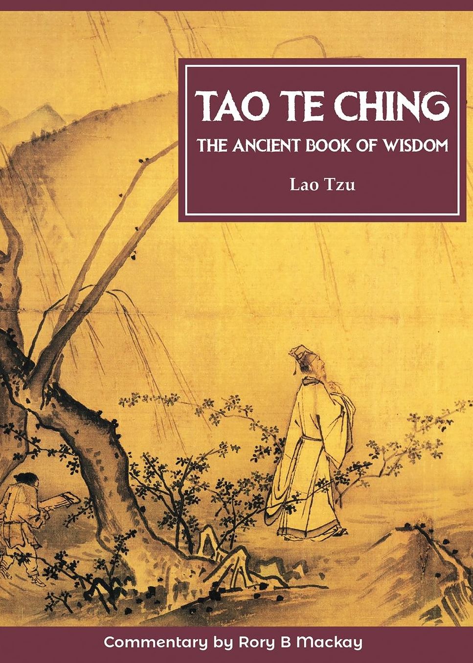 Tao Te Ching (with commentary)