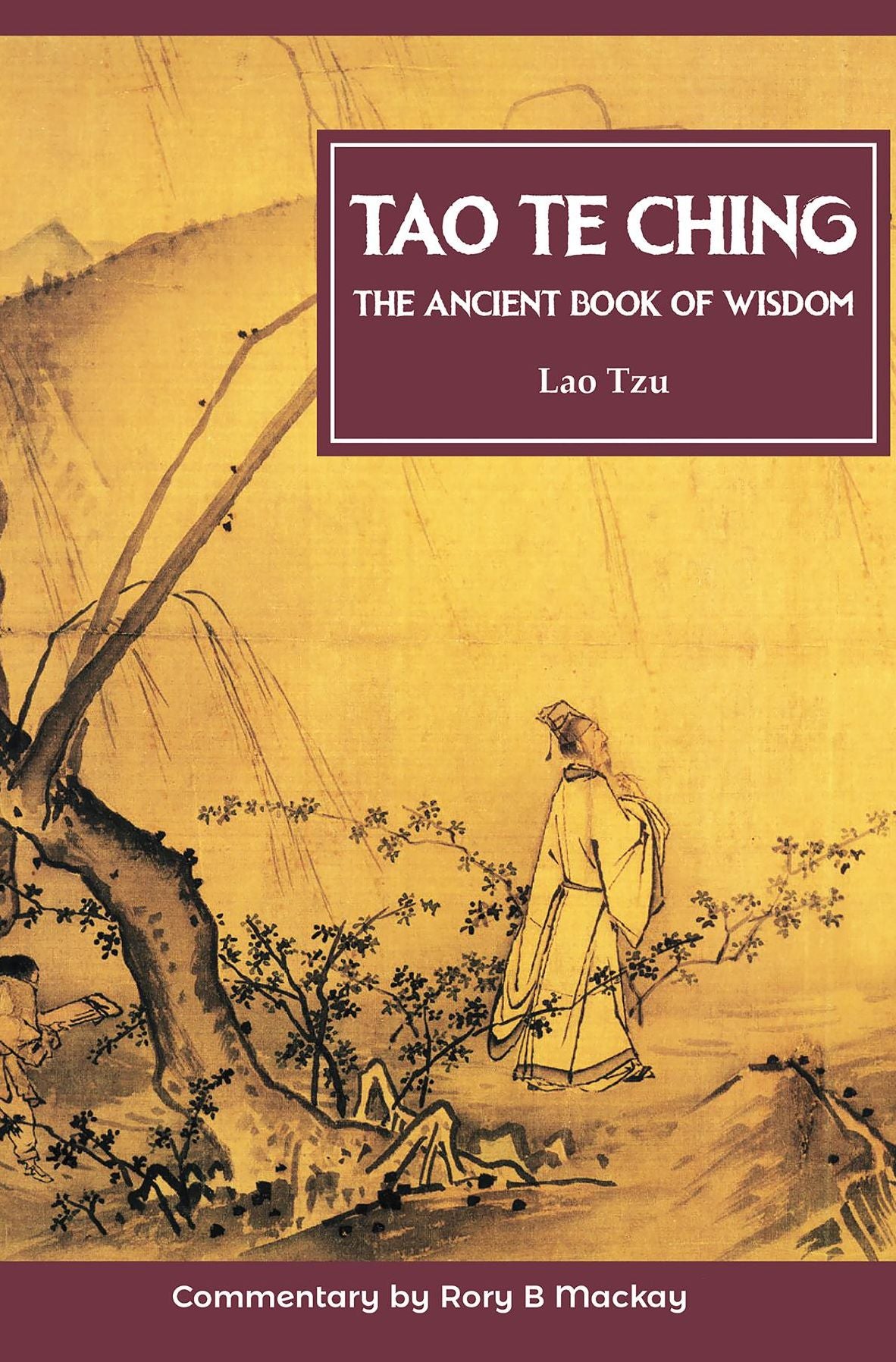 Tao Te Ching (with commentary)