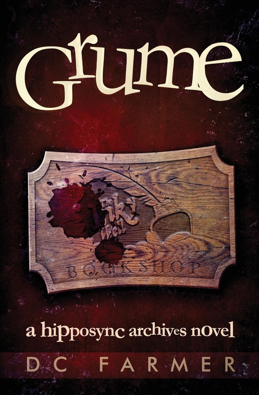 Grume: A Hipposync Archives Novel