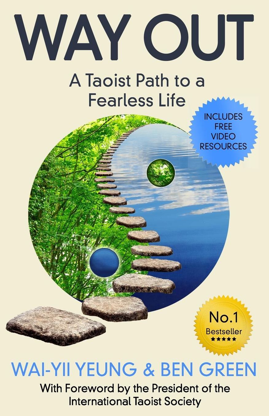 Way Out: A Daoist Path To a Fearless Life