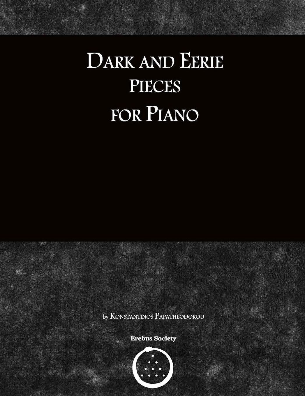 Dark and Eerie Pieces for Piano