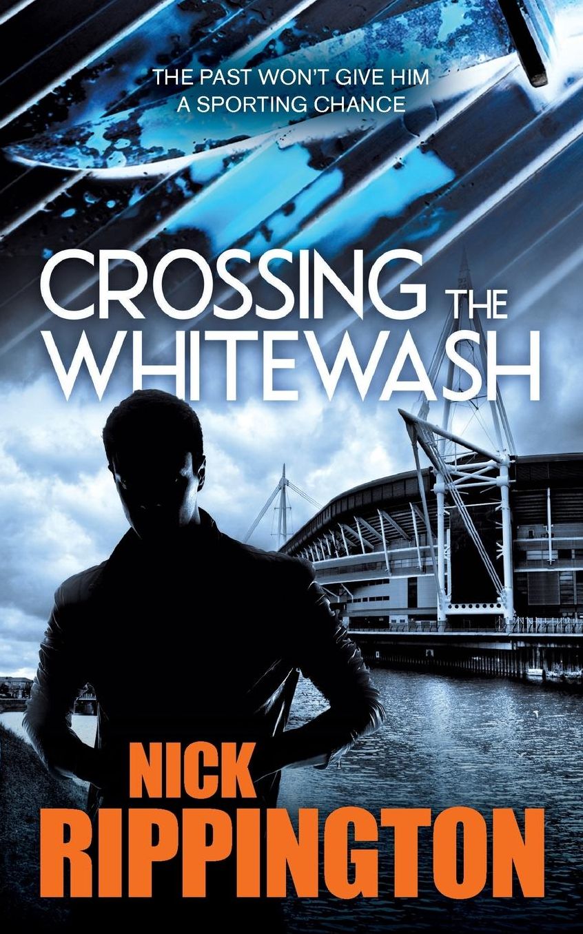 Crossing The Whitewash: A UK gangland thriller