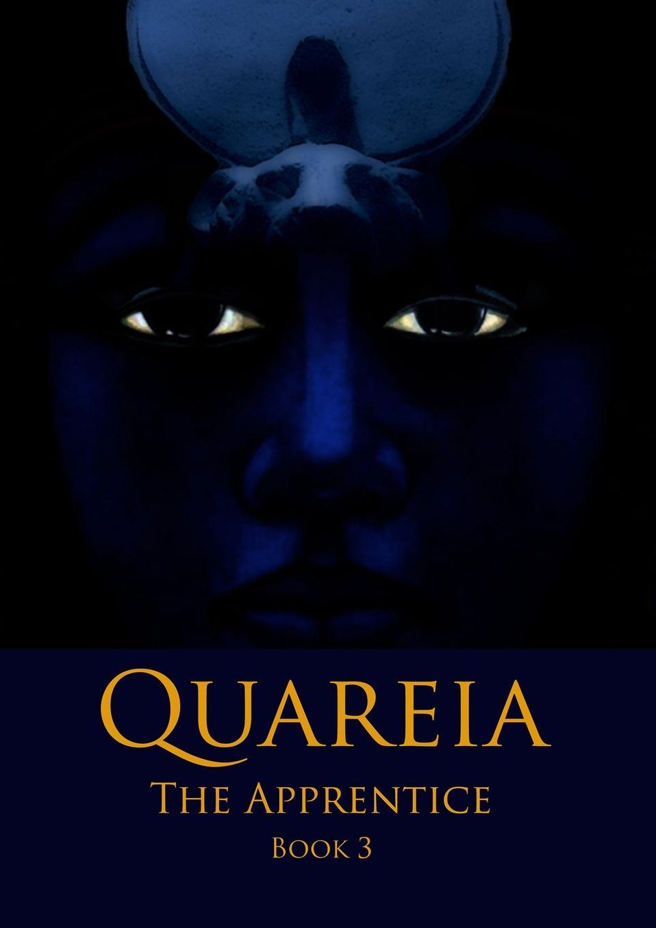 Quareia The Apprentice: Book Three