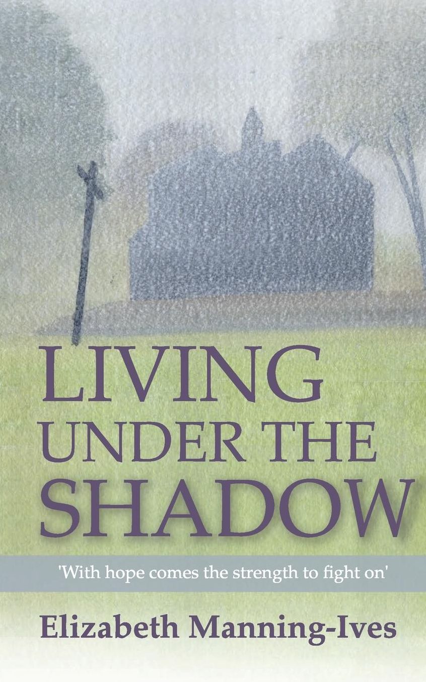 Living Under The Shadow