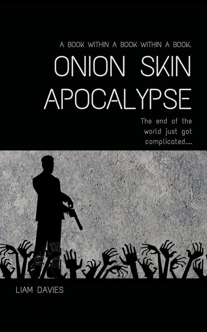 Onion Skin Apocalypse: a zombie apocalypse novel