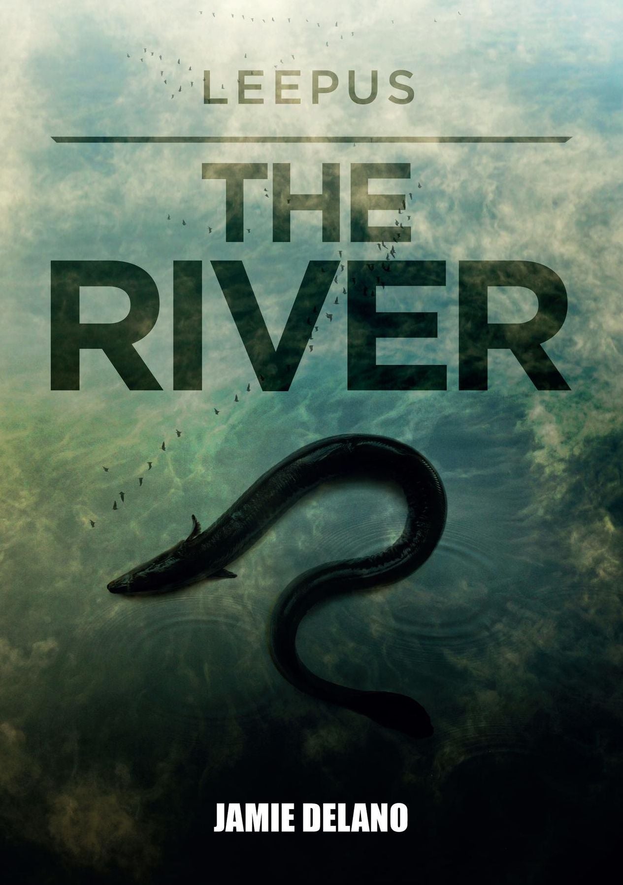 "Leepus THE RIVER"
