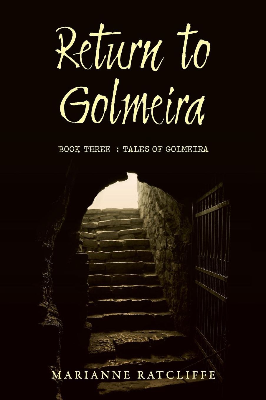 Return to Golmeira: Book Three: Tales of Golmeira