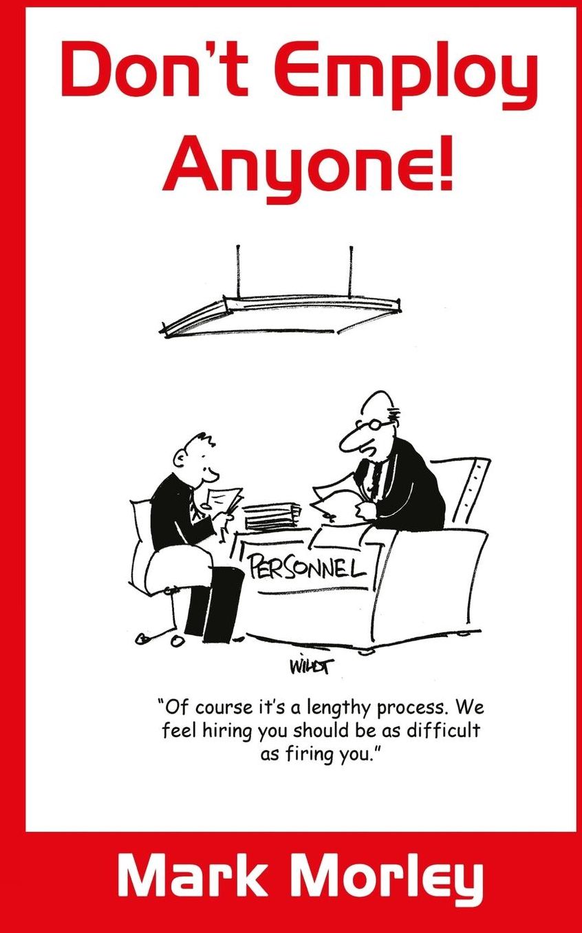 Don't Employ Anyone
