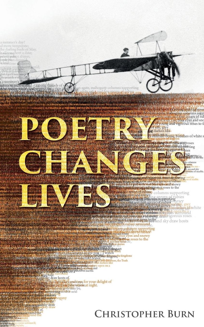 Poetry Changes Lives: Daily Thoughts on Poetry and History