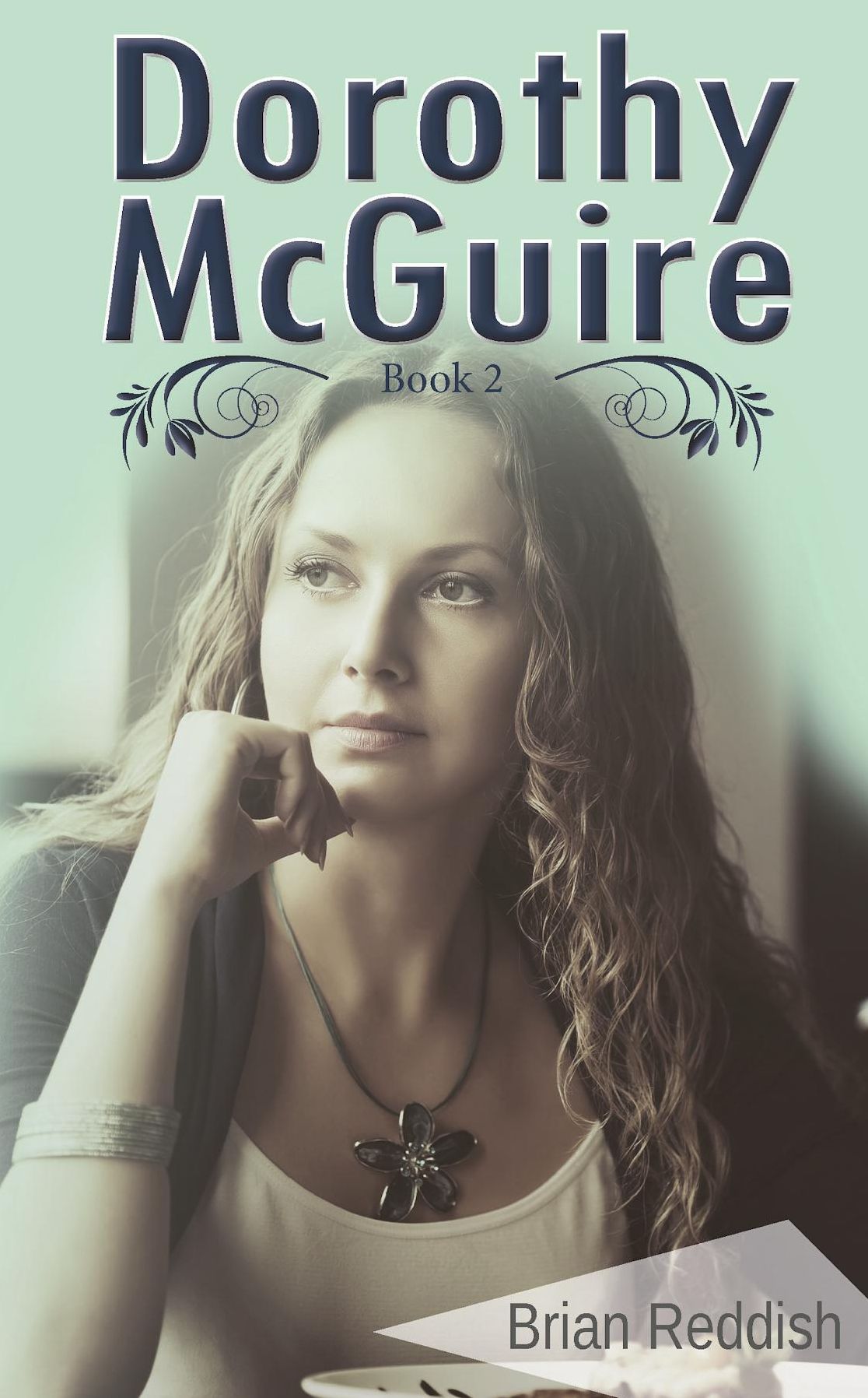 Dorothy McQuire: Book 2
