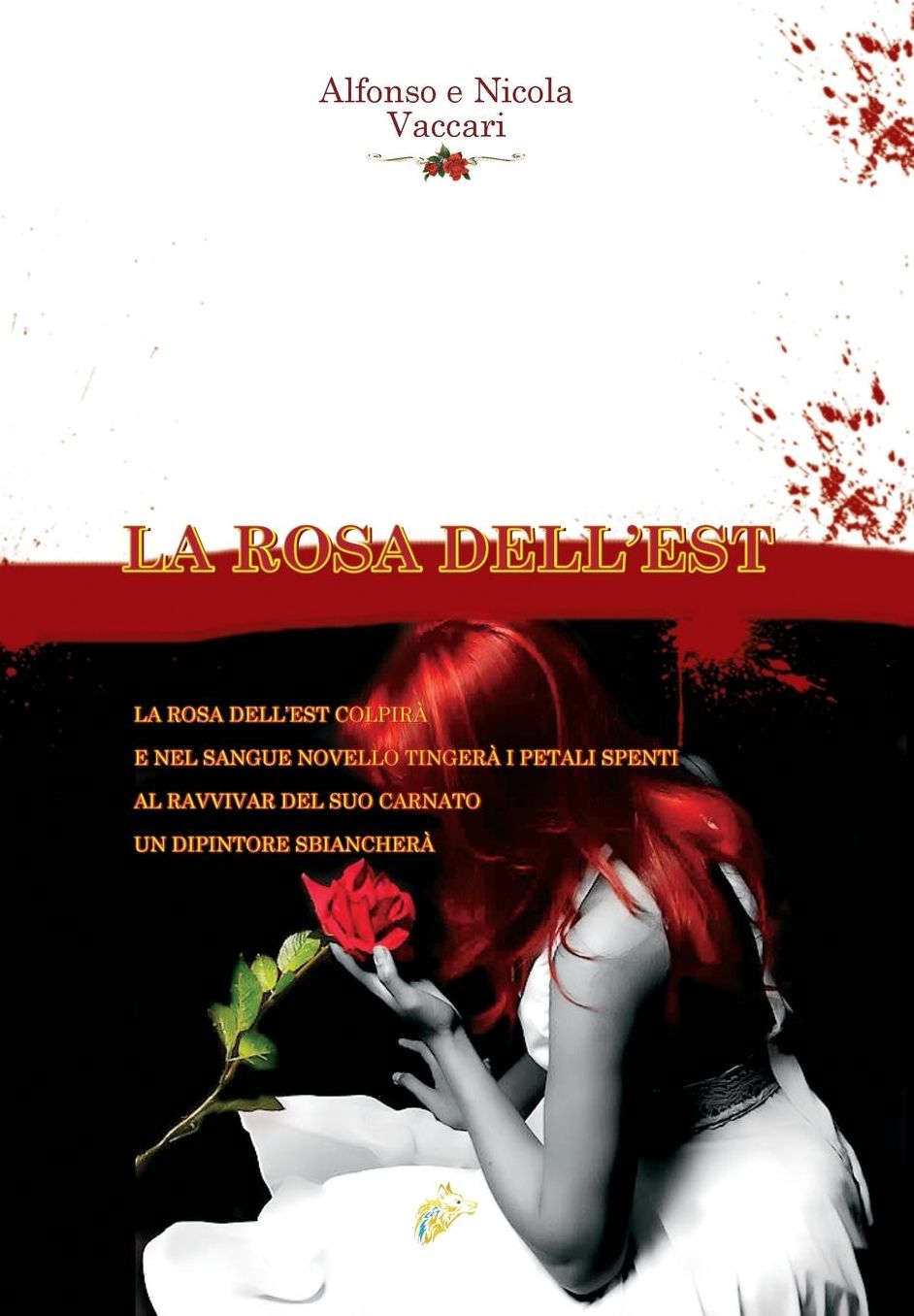 LA ROSA DELL'EST