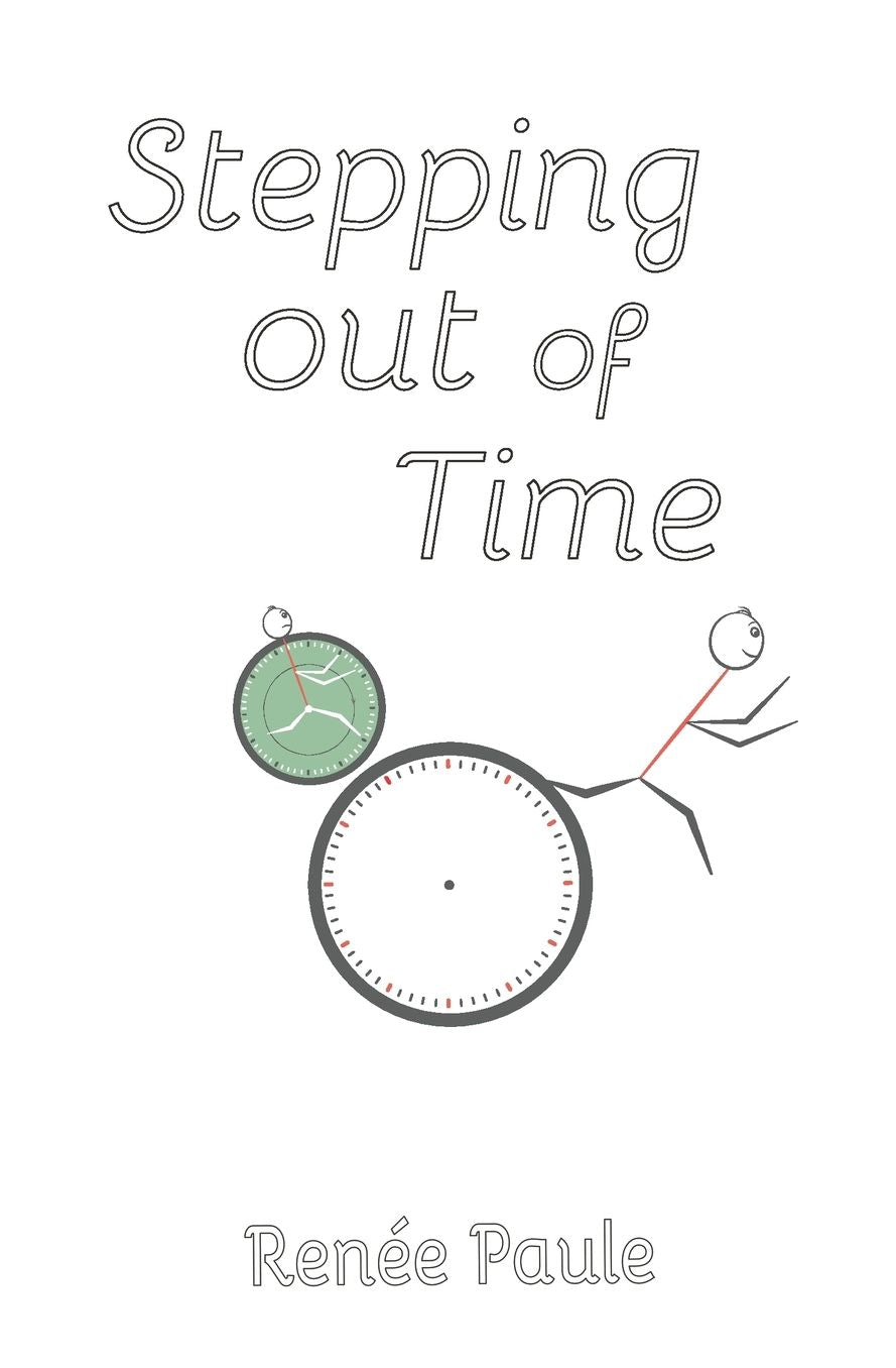 Stepping Out of Time