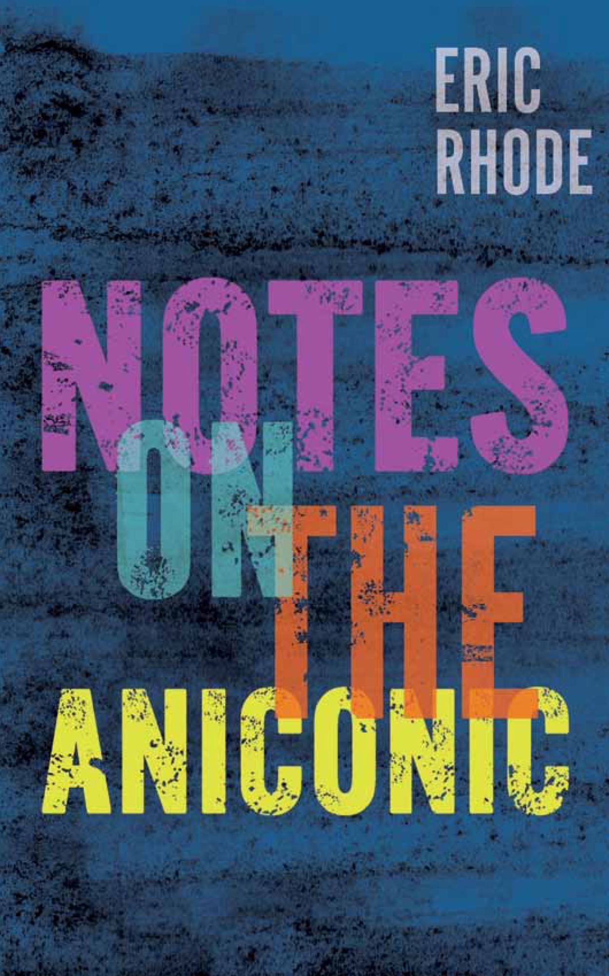 Notes on the Aniconic: The Foundations of Psychology in Ontology