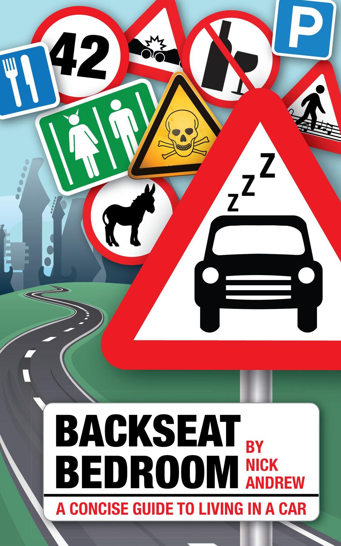Backseat Bedroom: a concise guide to living in a car
