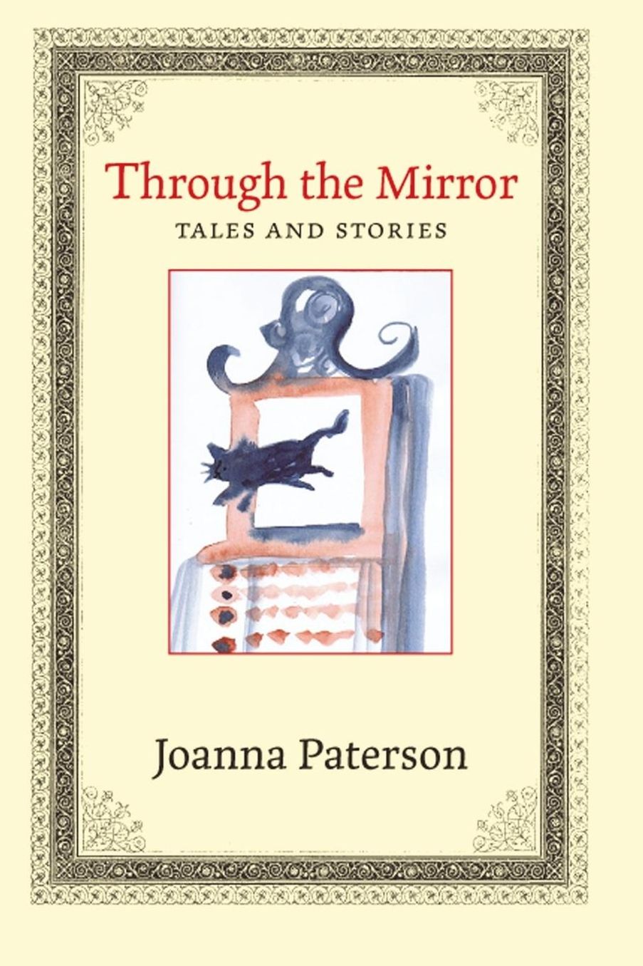 Through the Mirror: Tales and Stories