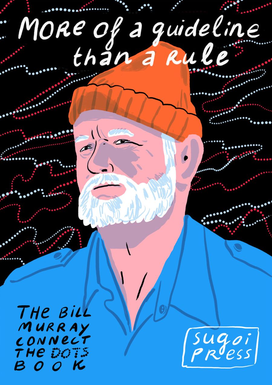 More of a Guideline than a Rule: The Bill Murray Connect the Dots