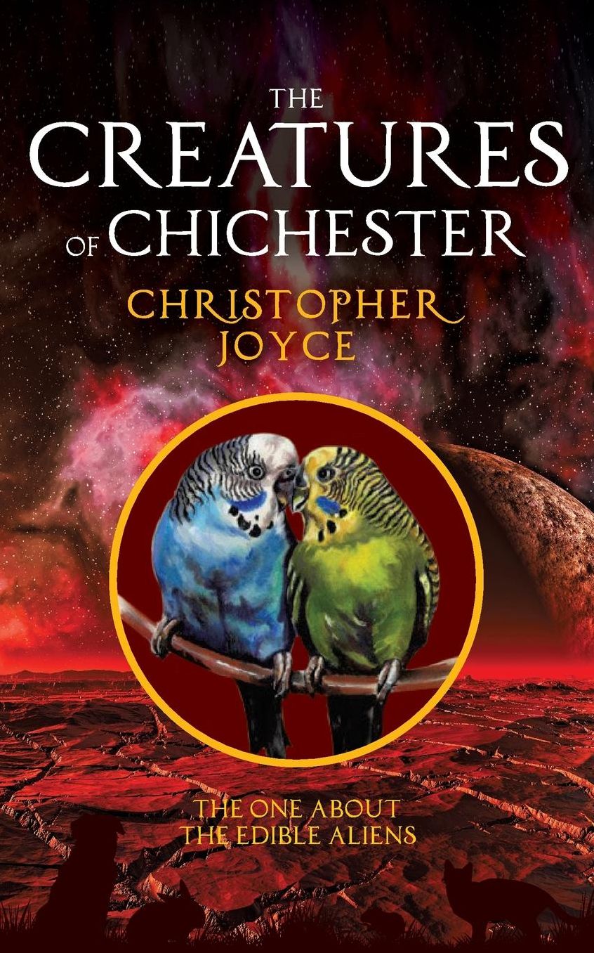 The Creatures of Chichester: The one about the edible aliens