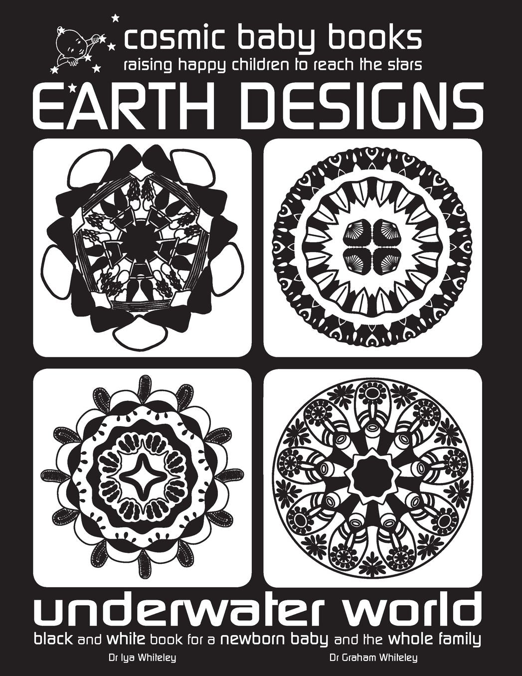 EARTH DESIGNS: UNDERWATER WORLD - Black and White Book for a Newborn Baby and the Whole Family: UNDERWATER WORLD - Black and White Book for a Newborn Baby and the Whole Family: UNDERWATER WORLD