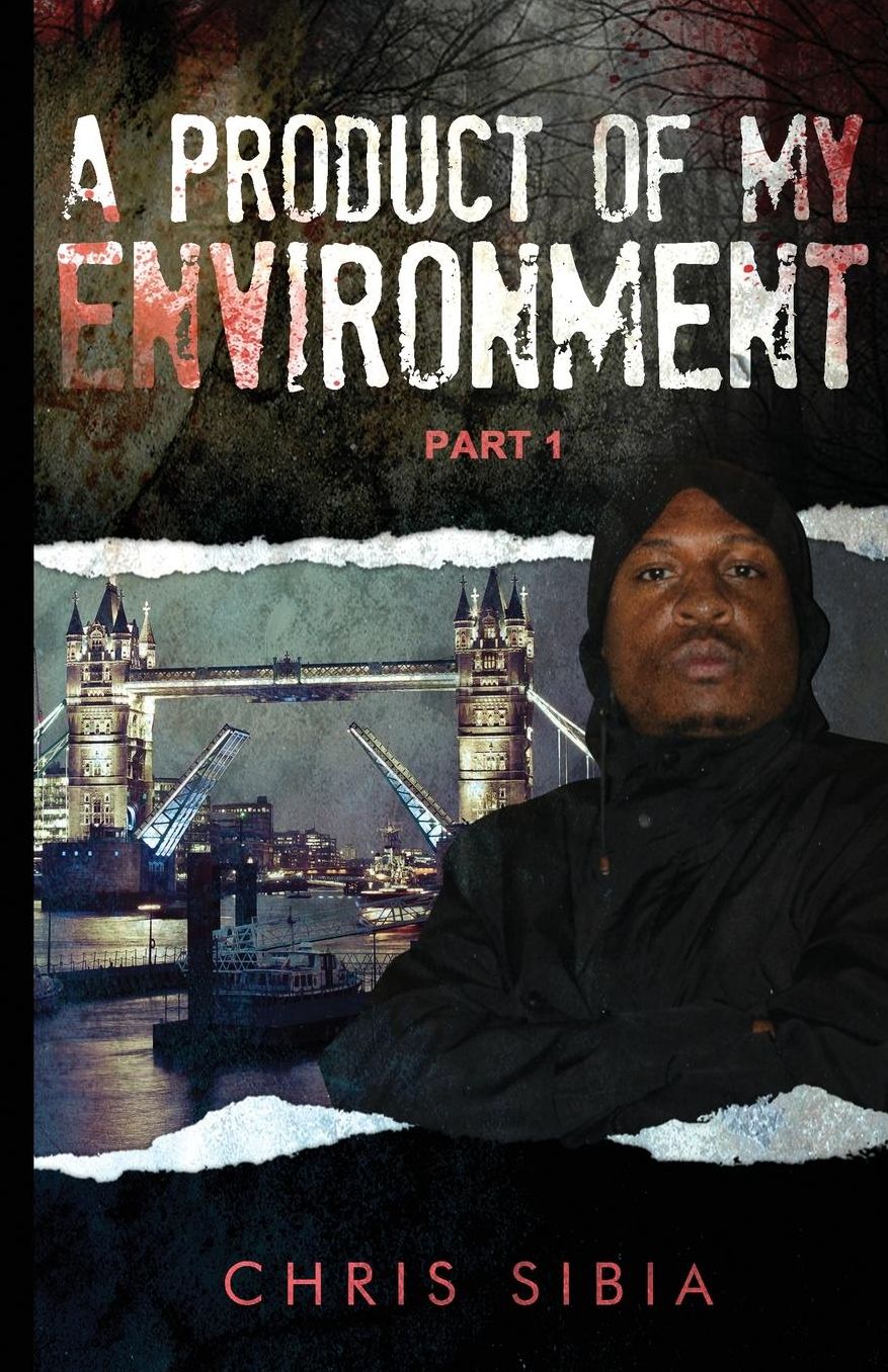 A Product of My Environment
