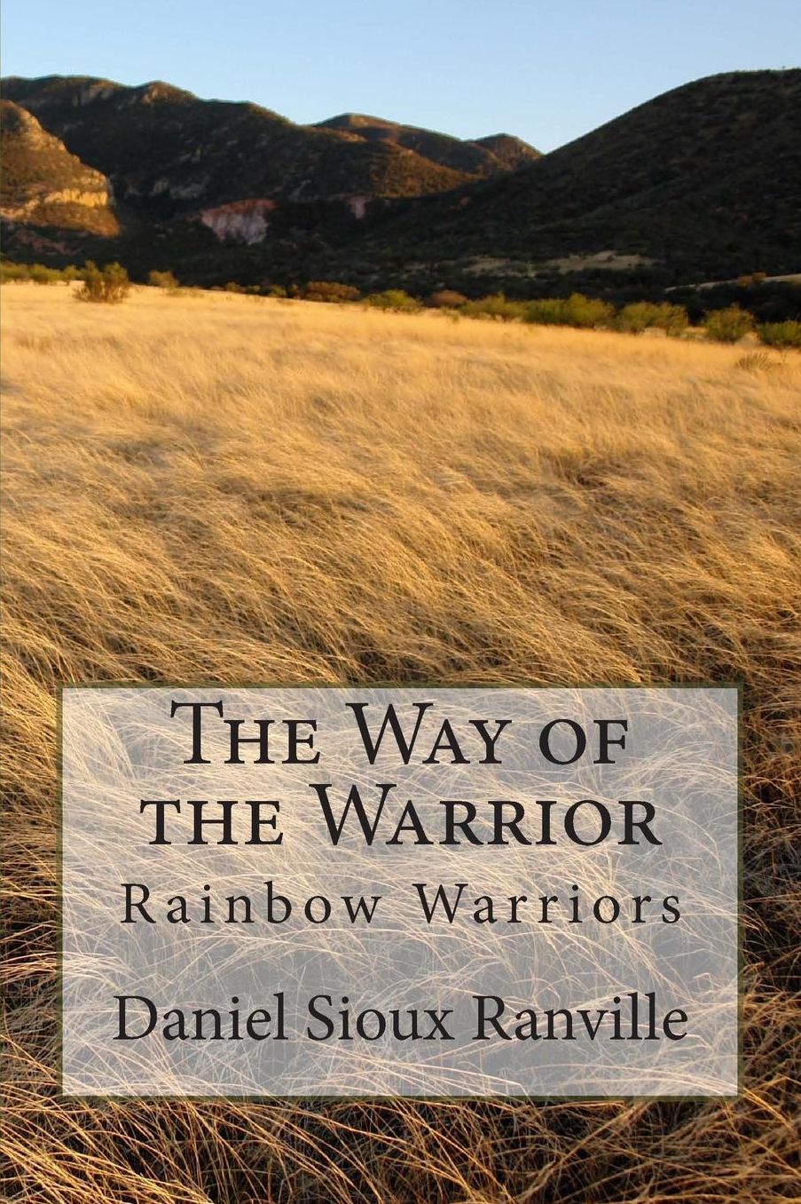 The Way of the Warrior: Rainbow Warriors