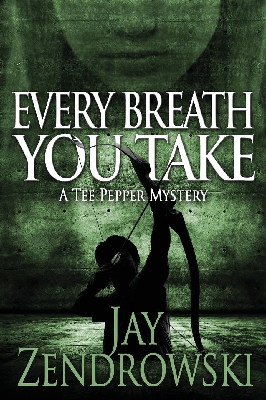 Every Breath You Take: A Tee Pepper Mystery