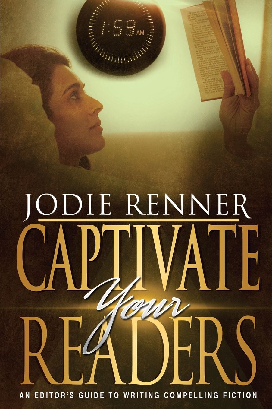 Captivate Your Readers: An Editor's Guide to Writing Compelling Fiction