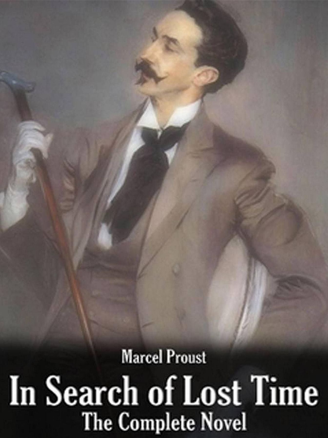 In Search of Lost Time, Complete & Unabridged (Volumes 1 to 7)