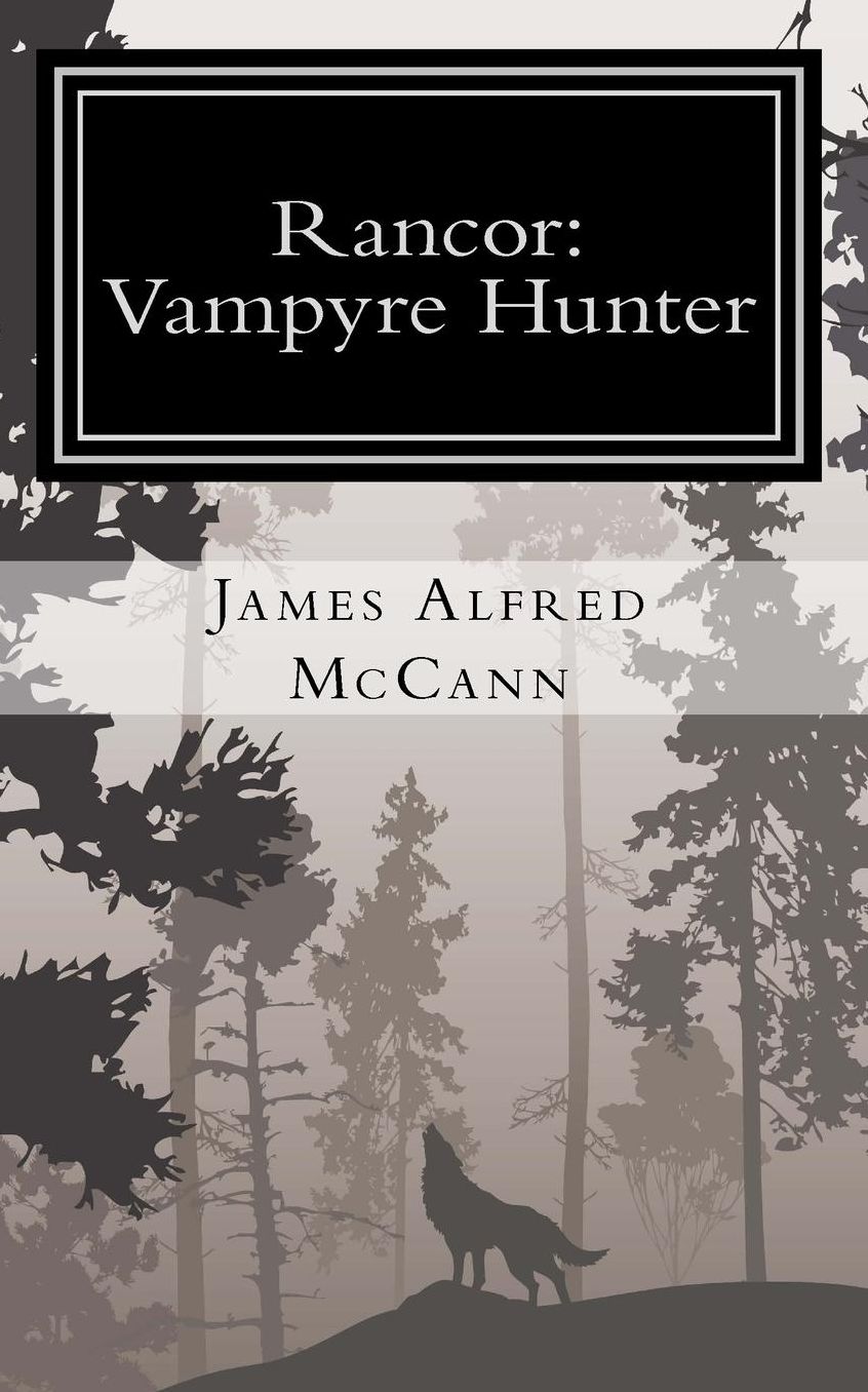 Rancor: Vampyre Hunter