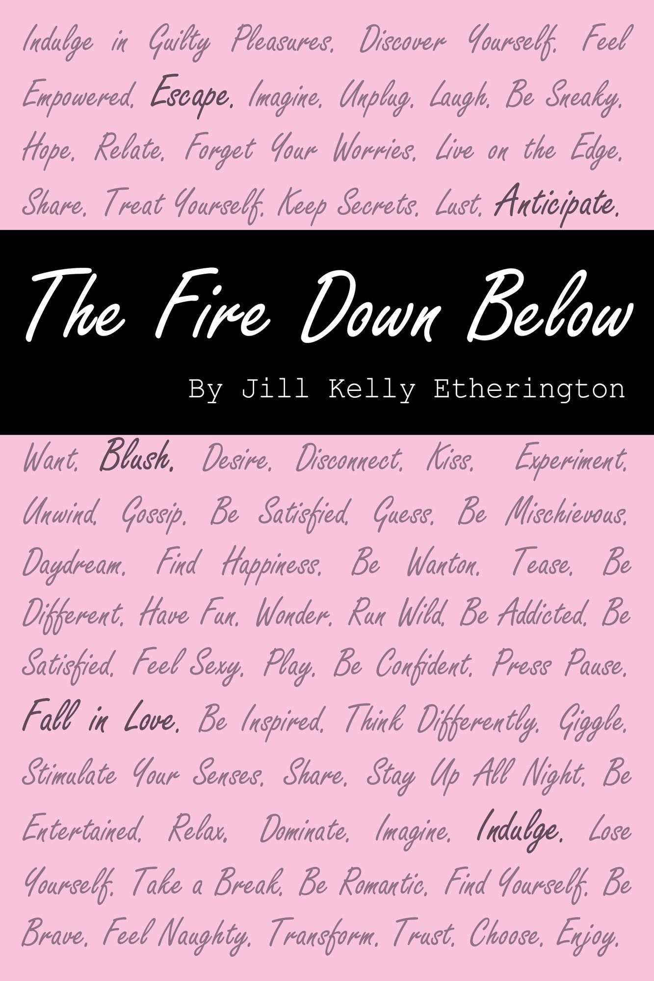 The Fire Down Below