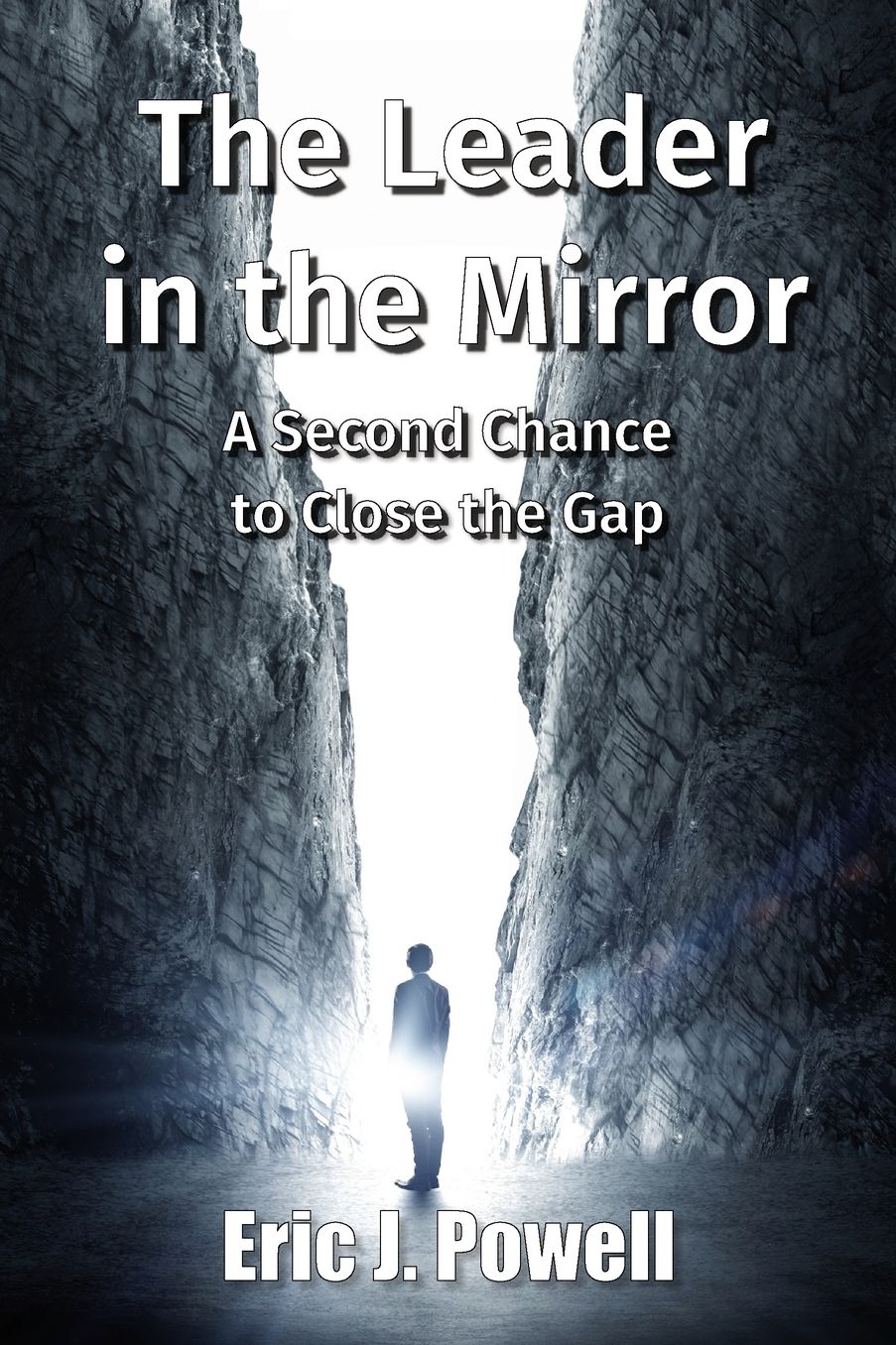 The Leader in the Mirror