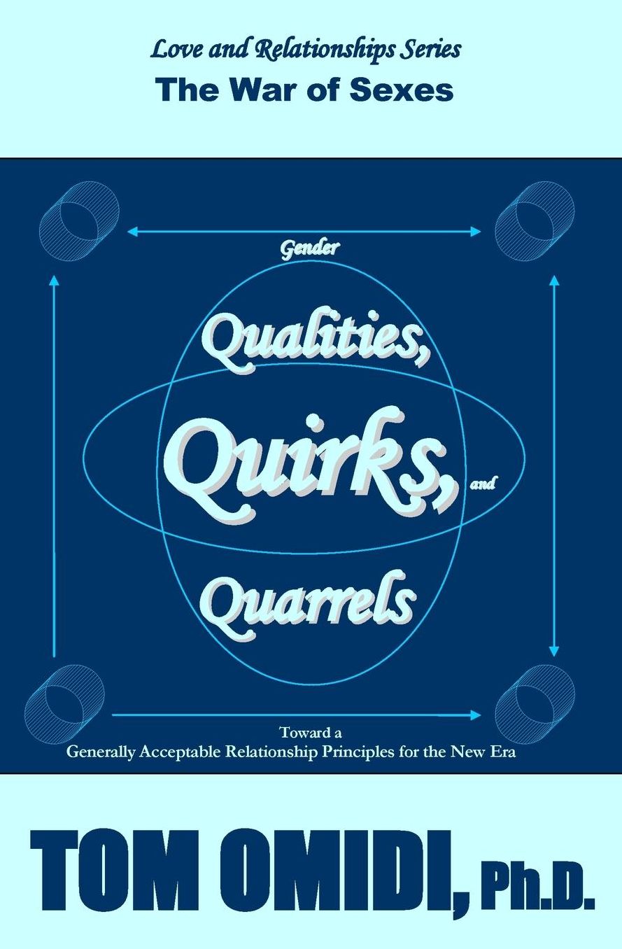 Gender Qualities, Quirks, and Quarrels: The War of Sexes