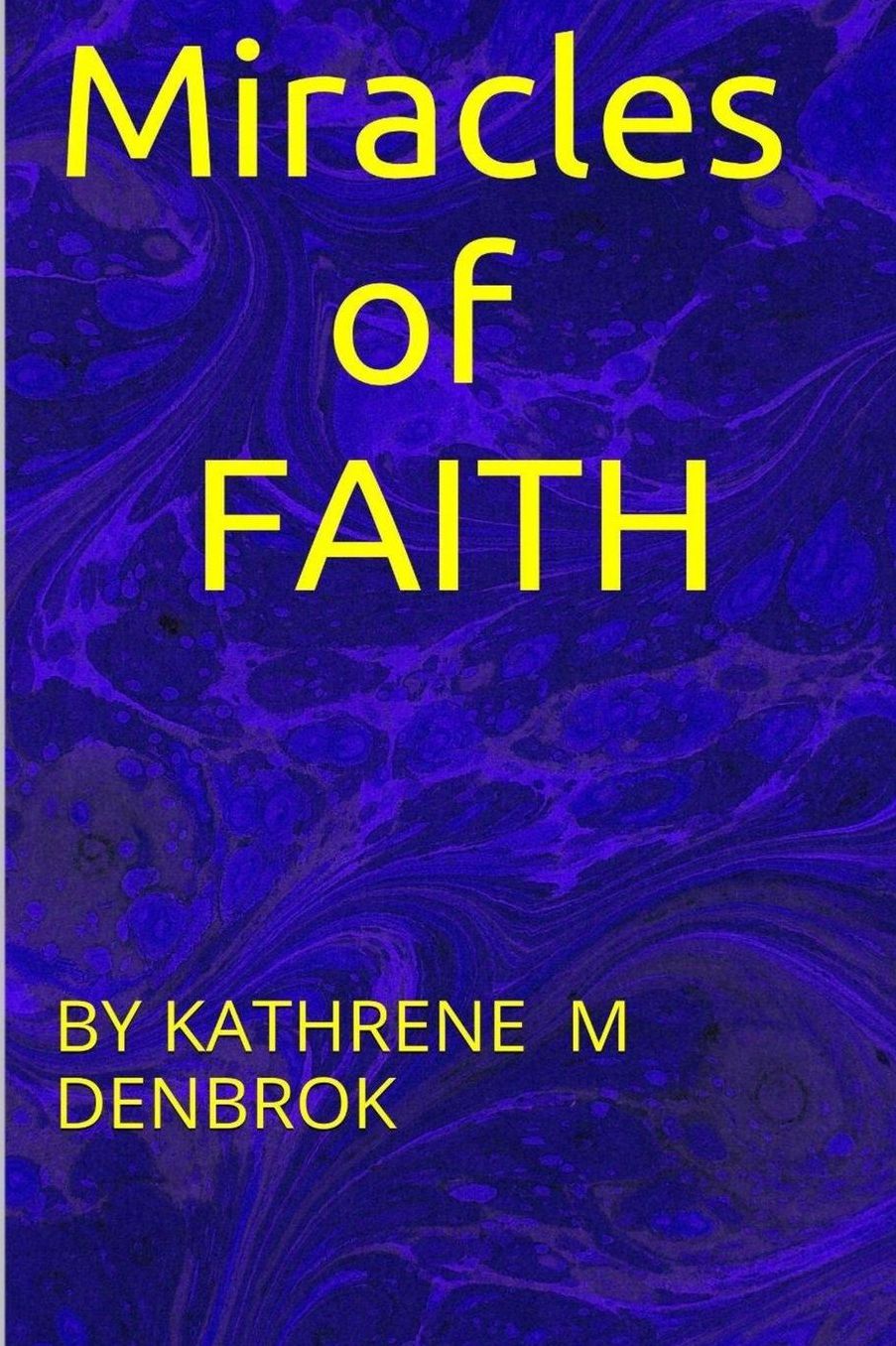 Miracles of Faith: none