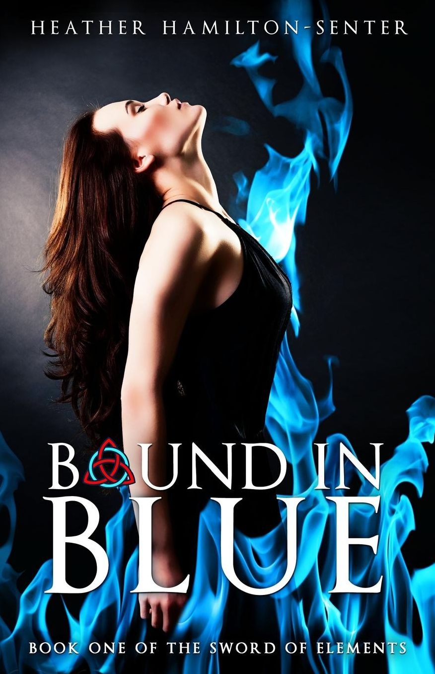 Bound In Blue: Book One Of The Sword Of Elements