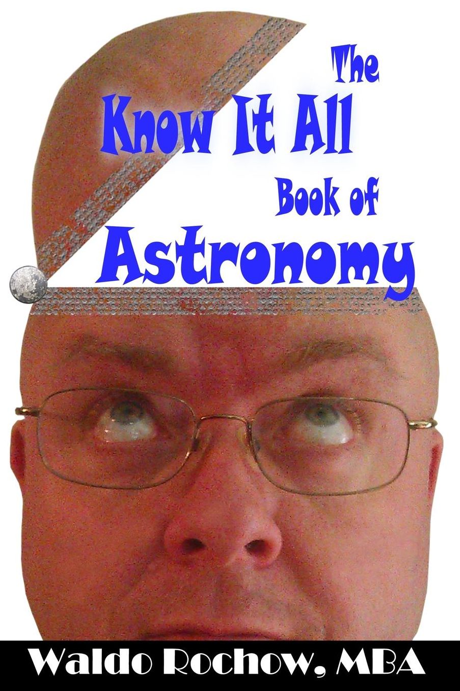 The Know It All Book of Astronomy