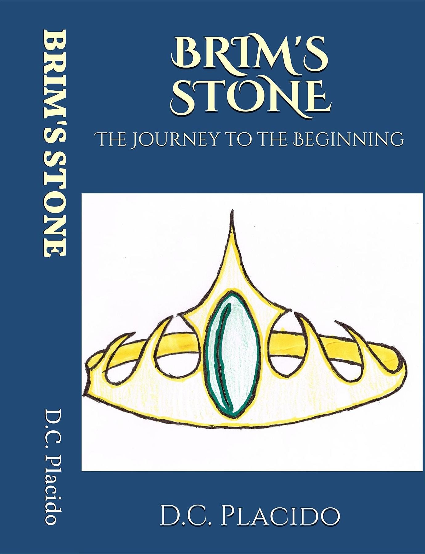 Brim's Stone: The Journey to the Beginning