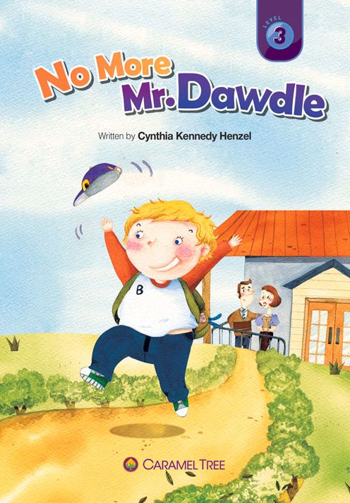 No More Mr. Dawdle