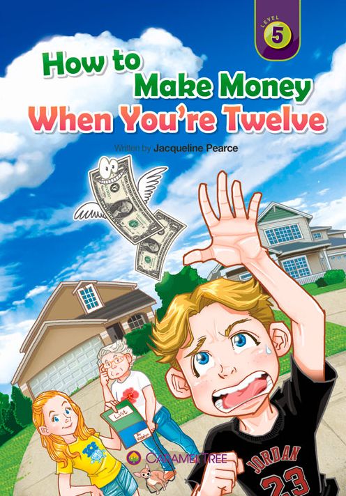 How to Make Money When You're 12