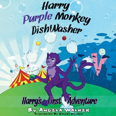 Harry Purple Monkey Dishwasher: Harry's First Adventure