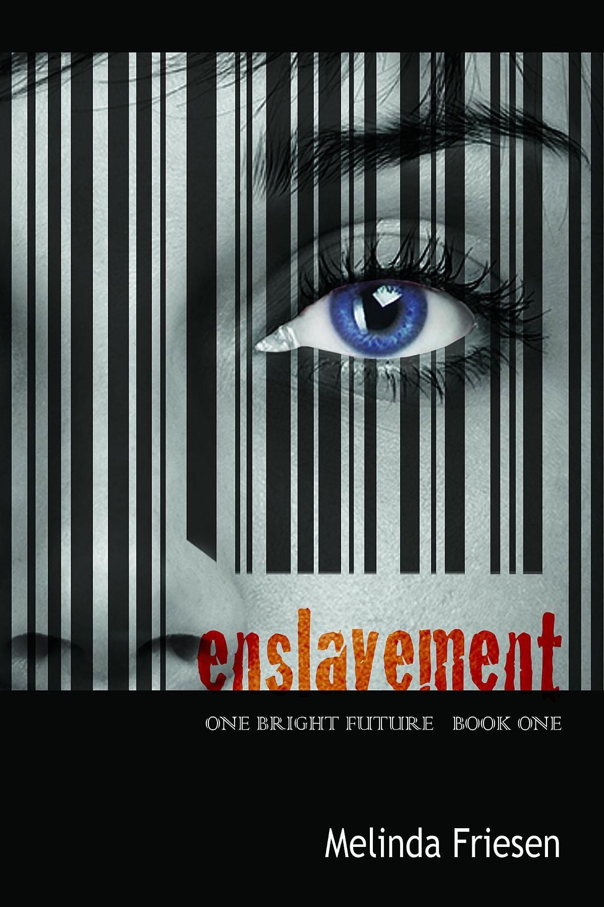 Enslavement